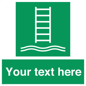 Custom sign safe condition Embarkation ladder